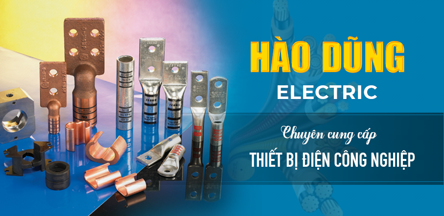 THIẾT BỊ ĐIỆN HÀO DŨNG | Hotline 0921790168